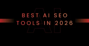 Best AI SEO Tools in 2026